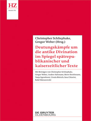 cover image of Deutungskämpfe um die antike Divination im Spiegel spätrepublikanischer und kaiserzeitlicher Texte